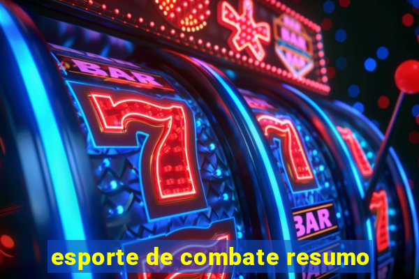 esporte de combate resumo