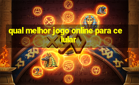 qual melhor jogo online para celular