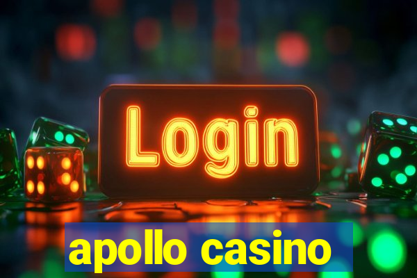 apollo casino