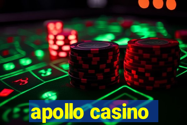 apollo casino