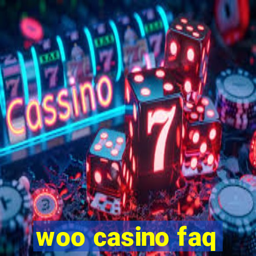 woo casino faq