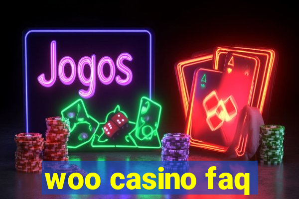 woo casino faq