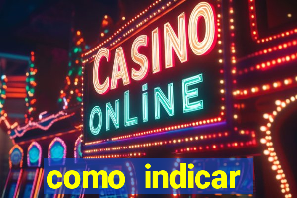 como indicar estrela bet