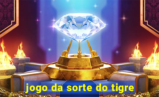 jogo da sorte do tigre