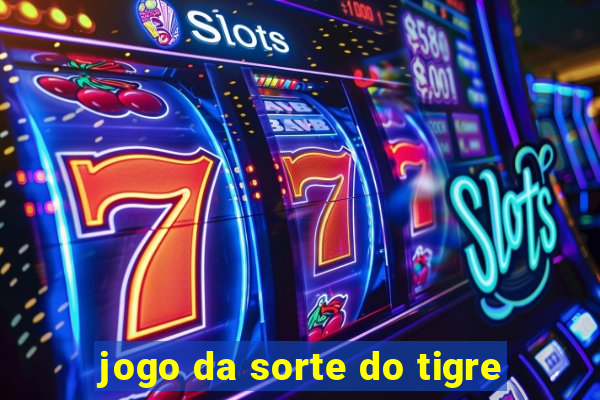 jogo da sorte do tigre