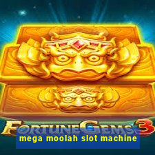 mega moolah slot machine