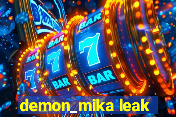 demon_mika leak