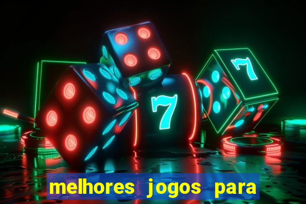 melhores jogos para se ganhar dinheiro