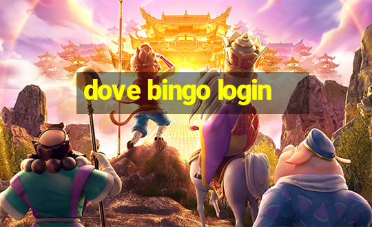 dove bingo login