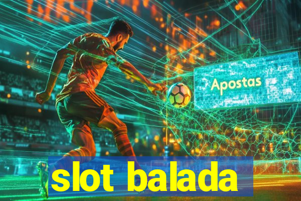 slot balada