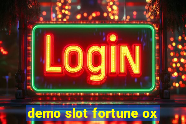 demo slot fortune ox