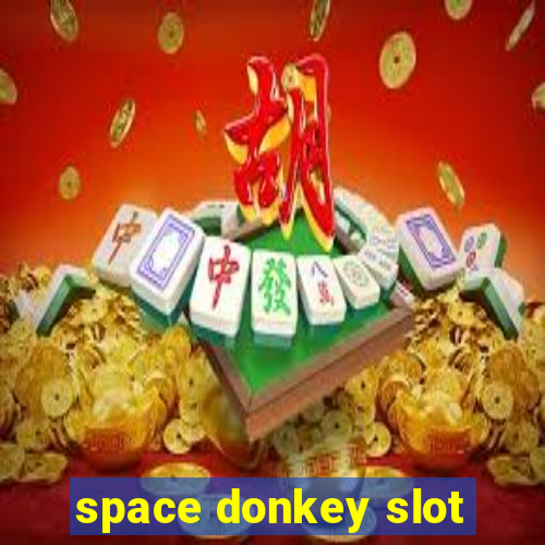 space donkey slot