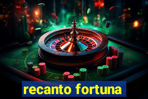 recanto fortuna