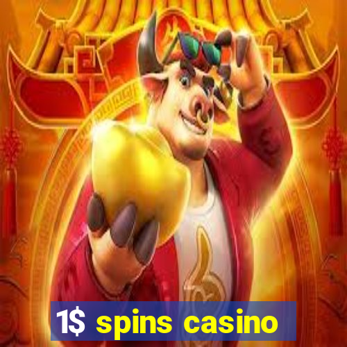 1$ spins casino