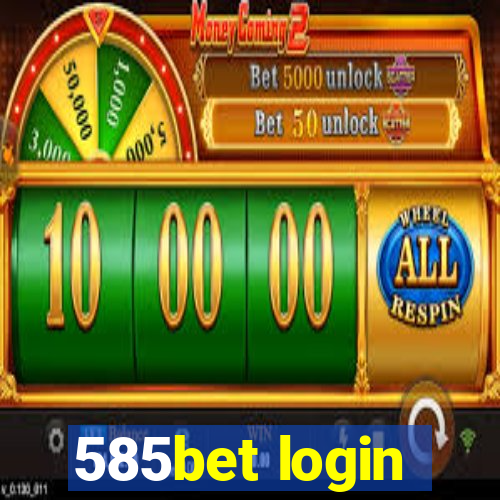 585bet login