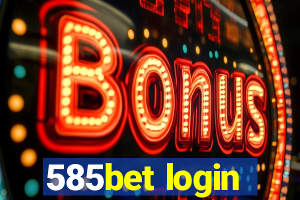 585bet login