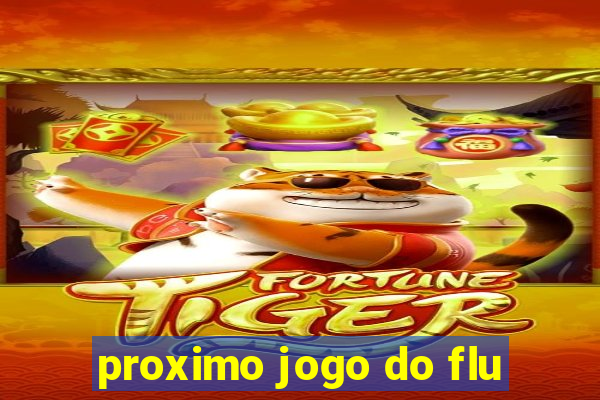 proximo jogo do flu