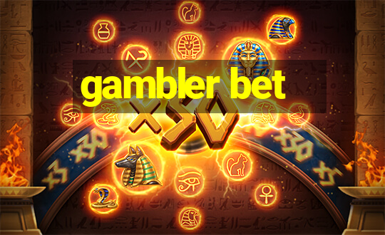 gambler bet