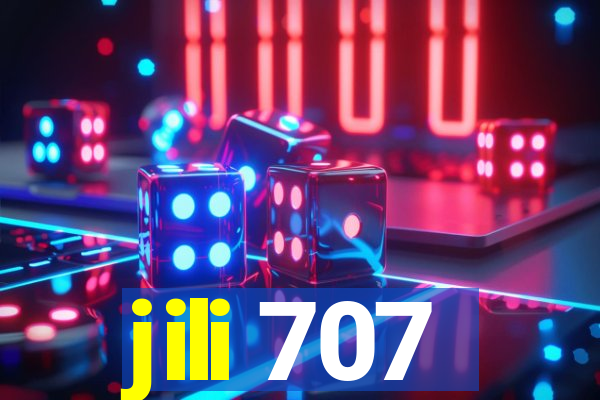 jili 707