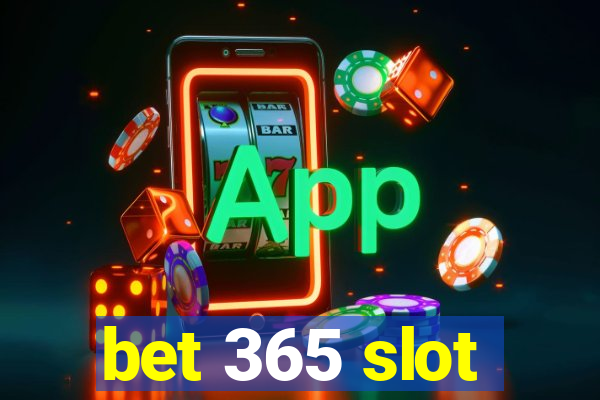 bet 365 slot