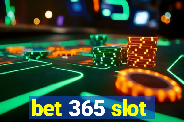 bet 365 slot