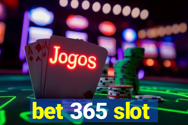 bet 365 slot