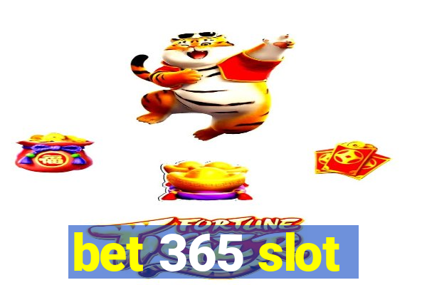 bet 365 slot