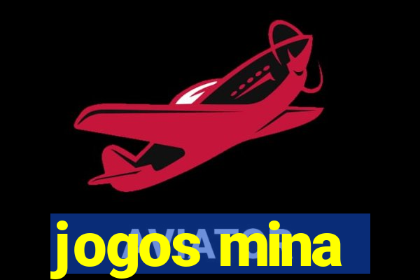 jogos mina