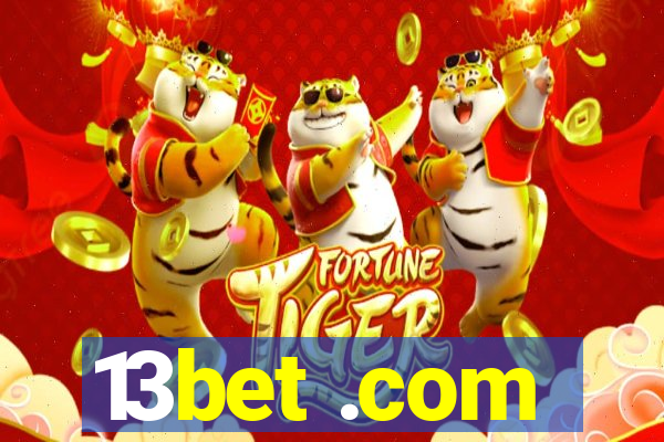 13bet .com