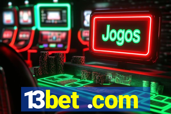 13bet .com