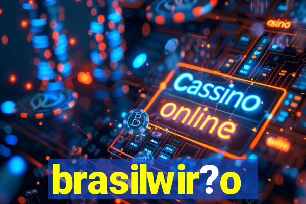 brasilwir?o