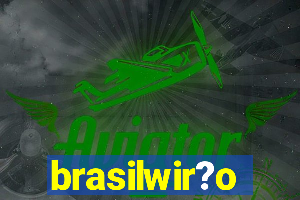 brasilwir?o