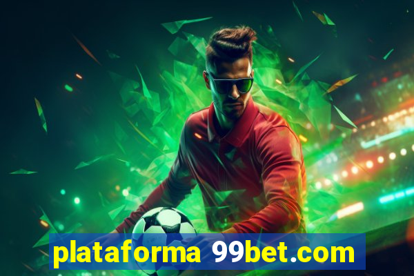 plataforma 99bet.com