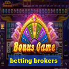 betting brokers