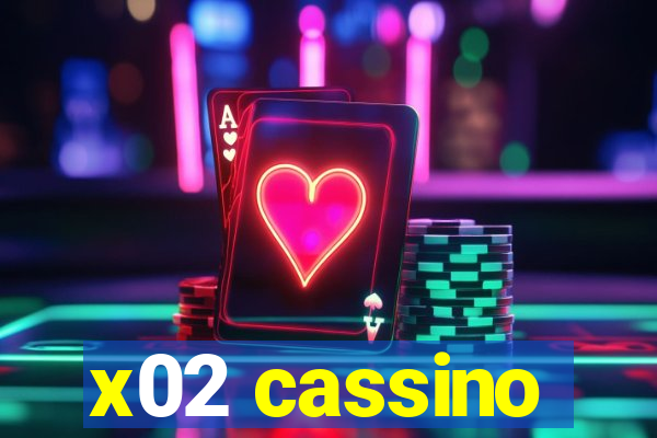 x02 cassino