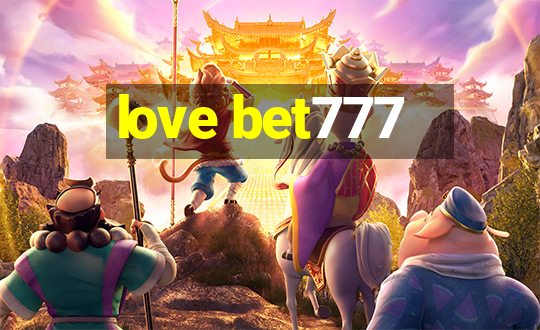 love bet777