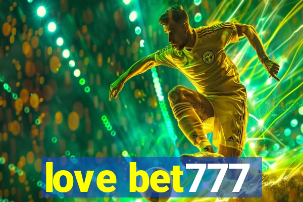 love bet777