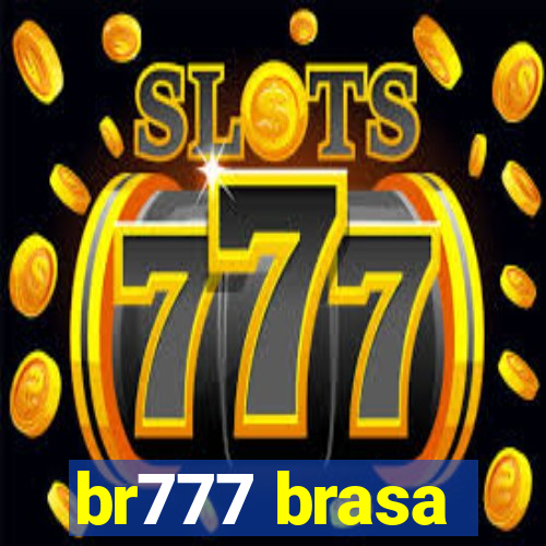 br777 brasa