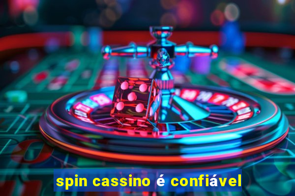 spin cassino é confiável