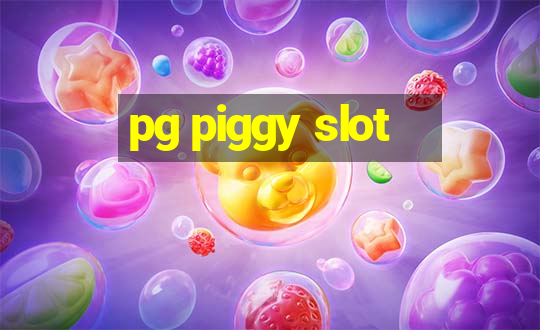 pg piggy slot