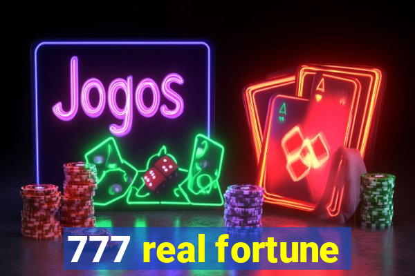 777 real fortune