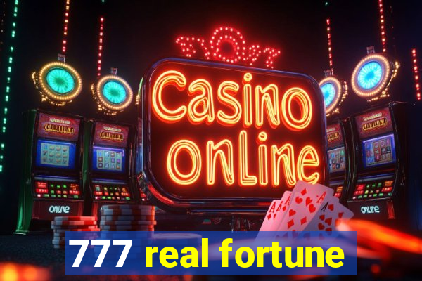 777 real fortune