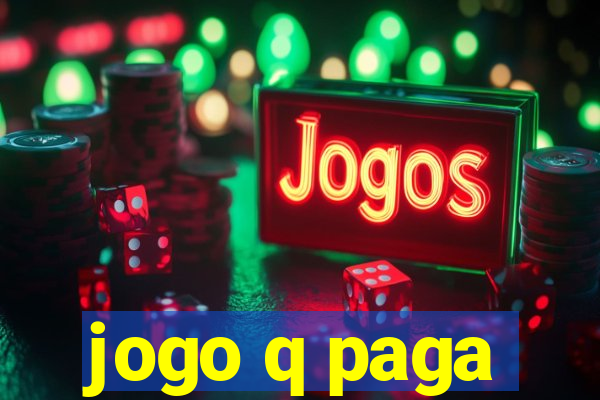 jogo q paga