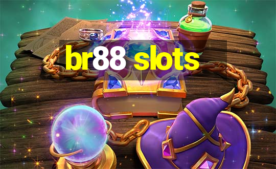 br88 slots