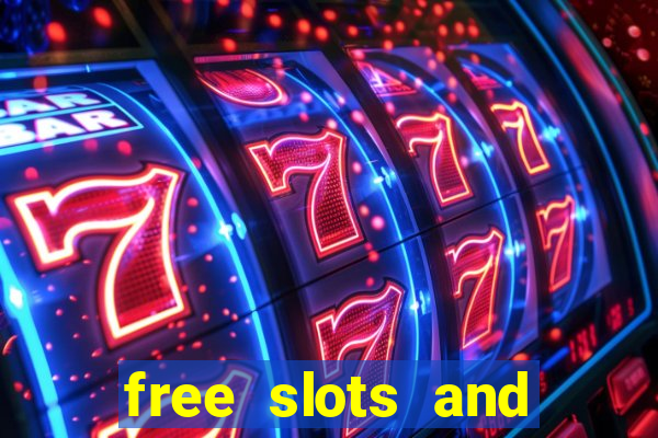 free slots and casino games