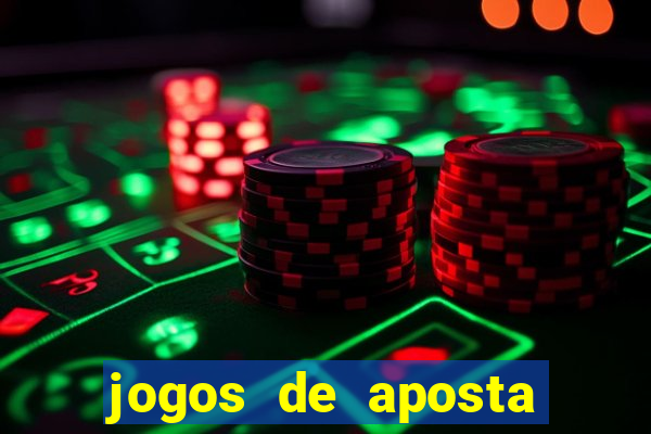 jogos de aposta que d?o dinheiro de verdade