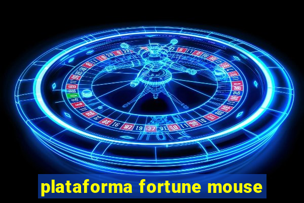 plataforma fortune mouse