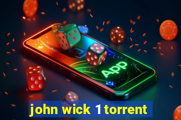 john wick 1 torrent