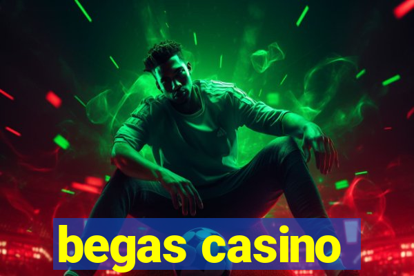 begas casino