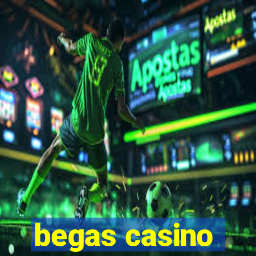 begas casino